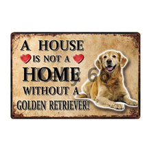 Load image into Gallery viewer, A House Is Not A Home Without A Siberian Husky Tin Poster-Sign Board-Dogs, Home Decor, Siberian Husky, Sign Board-20