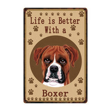 Load image into Gallery viewer, Life Is Better With An Australian Cattle Dog Tin Poster-Sign Board-Australian Cattle Dog, Dogs, Home Decor, Sign Board-4