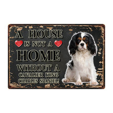 Load image into Gallery viewer, A House Is Not A Home Without A Border Collie Tin Poster-Sign Board-Border Collie, Dogs, Home Decor, Sign Board-9