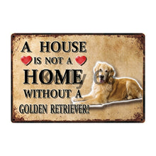 Load image into Gallery viewer, A House Is Not A Home Without A Doberman Pinscher Tin Poster-Sign Board-Doberman, Dogs, Home Decor, Sign Board-17