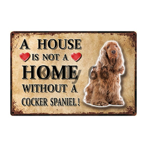 A House Is Not A Home Without A Doberman Pinscher Tin Poster-Sign Board-Doberman, Dogs, Home Decor, Sign Board-6