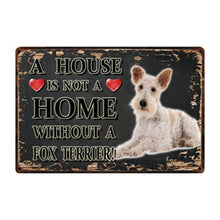 Load image into Gallery viewer, A House Is Not A Home Without A Jack Russell Terrier Tin Poster-Sign Board-Dogs, Home Decor, Jack Russell Terrier, Sign Board-6
