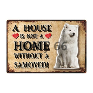 A House Is Not A Home Without A Vizsla Tin Poster-Sign Board-Dogs, Home Decor, Sign Board, Vizsla-11