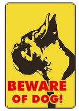 Load image into Gallery viewer, Beware of Rottweiler Tin Sign Board - Series 1Sign BoardBoxer - Beware of DogOne Size