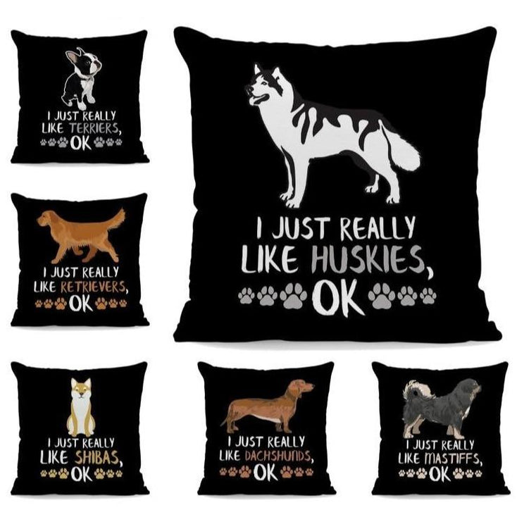 I Just Really Like Yorkies OK Cushion CoverCushion Cover