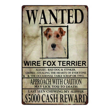Load image into Gallery viewer, Wanted Airedale Terrier Approach With Caution Tin Poster - Series 1-Sign Board-Airedale Terrier, Dogs, Home Decor, Sign Board-Wire Fox Terrier-One Size-23
