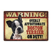 Warning Overly Affectionate Basset Hound on Duty - Tin PosterHome DecorBoston TerrierOne Size