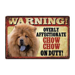 Warning Overly Affectionate Golden Retriever on Duty - Tin PosterHome DecorChow Chow ChowOne Size