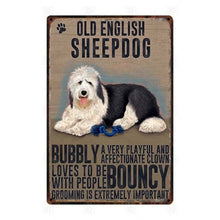 Load image into Gallery viewer, Why I Love My Border Collie Tin Poster - Series 1-Sign Board-Border Collie, Dogs, Home Decor, Sign Board-Old English Sheepdog-22