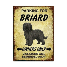 Load image into Gallery viewer, Personalized Briard Sign - Funny Parking Sign - Match Your Dog’s Coat Color-Sign Board-Briard,Car Accessories,Sign Board-3