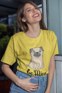 Be Mine Pug Women's Cotton T-Shirts - 5 Colors-Apparel-Apparel, Pug, Shirt, T Shirt-11