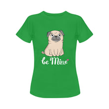 Load image into Gallery viewer, Be Mine Pug Women&#39;s Cotton T-Shirts-Apparel-Apparel, Pug, Shirt, T Shirt-Green-Small-5
