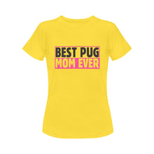 Load image into Gallery viewer, Best Pug Mom Ever Women&#39;s Cotton T-Shirt-Apparel-Apparel, Pug, Shirt, T Shirt-Yellow-Small-3
