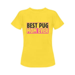 Best Pug Mom Ever Women's Cotton T-Shirt-Apparel-Apparel, Pug, Shirt, T Shirt-Yellow-Small-3