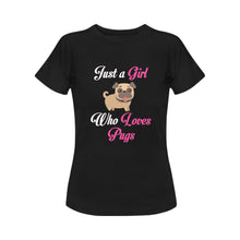 Load image into Gallery viewer, Just a Girl Who Loves Pugs Women&#39;s Cotton T-Shirt-Apparel-Apparel, Pug, Shirt, T Shirt-Black-Small-1
