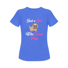 Load image into Gallery viewer, Just a Girl Who Loves Pugs Women&#39;s Cotton T-Shirt-Apparel-Apparel, Pug, Shirt, T Shirt-Blue-Small-4