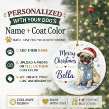 Load image into Gallery viewer, Pug Dog Ornament - Watercolor Artwork Merry Christmas Design - Personalized with Name-Christmas Ornament-Christmas,Personalize Artwork,Pug-2