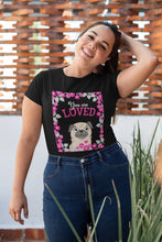 Load image into Gallery viewer, You Are Loved Pug Women&#39;s Cotton T-Shirt - 4 Colors-Apparel-Apparel, Pug, Shirt, T Shirt-4