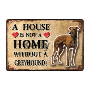 A House Is Not A Home Without A English Setter Tin Poster-Sign Board-Dogs, English Setter, Home Decor, Sign Board-7