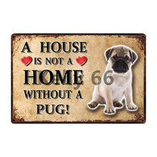 Load image into Gallery viewer, A House Is Not A Home Without A Italian Greyhound Tin Poster-Sign Board-Dogs, Greyhound, Home Decor, Sign Board-12