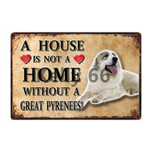 Load image into Gallery viewer, A House Is Not A Home Without A Italian Greyhound Tin Poster-Sign Board-Dogs, Greyhound, Home Decor, Sign Board-15