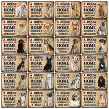 Load image into Gallery viewer, A House Is Not A Home Without A Shetland Sheepdog Tin Poster-Sign Board-Dogs, Home Decor, Rough Collie, Shetland Sheepdog, Sign Board-2