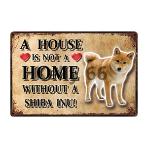 A House Is Not A Home Without A Shetland Sheepdog Tin Poster-Sign Board-Dogs, Home Decor, Rough Collie, Shetland Sheepdog, Sign Board-7