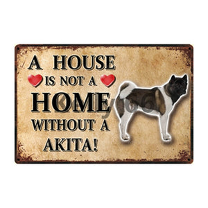 A House Is Not A Home Without A American Staffordshire Terrier Tin Poster-Sign Board-American Staffordshire Terrier, Dogs, Home Decor, Sign Board, Staffordshire Bull Terrier-6