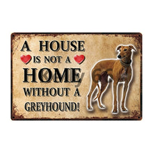 Load image into Gallery viewer, A House Is Not A Home Without A American Staffordshire Terrier Tin Poster-Sign Board-American Staffordshire Terrier, Dogs, Home Decor, Sign Board, Staffordshire Bull Terrier-7