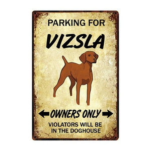 Doggo Love Reserved Parking Sign BoardsCarVizslaOne Size