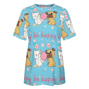 Be Happy Pug Love All Over Print Women's Cotton T-Shirt - 4 Colors-Apparel-Apparel, Pug, Shirt, T Shirt-16
