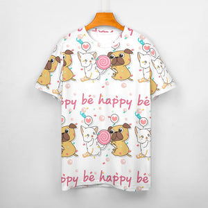 Be Happy Pug Love All Over Print Women's Cotton T-Shirt - 4 Colors-Apparel-Apparel, Pug, Shirt, T Shirt-2