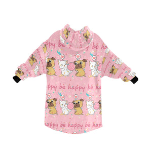 Be Happy Pug Love Blanket Hoodie for Women-Apparel-Apparel, Blankets-3