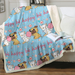 Be Happy Pug Love Soft Warm Fleece Blanket - 4 Colors-Blanket-Blankets, Home Decor, Pug-Sky Blue-Small-3
