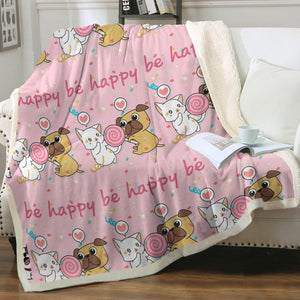 Be Happy Pug Love Soft Warm Fleece Blanket - 4 Colors-Blanket-Blankets, Home Decor, Pug-Soft Pink-Small-4
