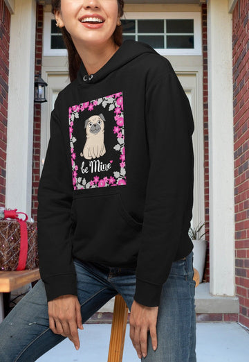 Be Mine with Flower Border Women's Cotton Fleece Pug Hoodie Sweatshirt - 4 Colors-Apparel-Apparel, Hoodie, Pug, Sweatshirt-2