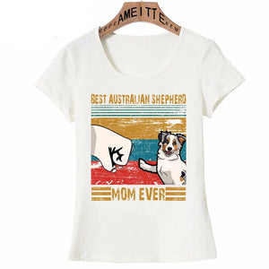 Image of an american shepherd t-shirt with the text which says "Best American Shepherd Mom Ever"