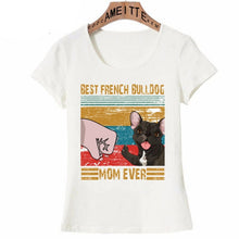 Load image into Gallery viewer, Best Black French Bulldog Mom Ever Womens T-Shirt-Apparel-Apparel, Dogs, French Bulldog, T Shirt, Z1-6