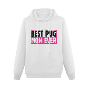 Best Pug Mom Ever Women's Cotton Fleece Hoodie Sweatshirt-Apparel-Apparel, Hoodie, Pug, Sweatshirt-White-XS-6