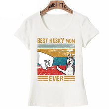Load image into Gallery viewer, Best Siberian Husky Mom Ever Womens T-Shirt-Apparel-Apparel, Dogs, Shirt, Siberian Husky, T Shirt, Z1-2
