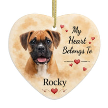 Load image into Gallery viewer, Boxer Dog Ornament - My Heart Belongs To Design - Personalized with Name-Christmas Ornament-Boxer,Christmas,Personalize Artwork-4