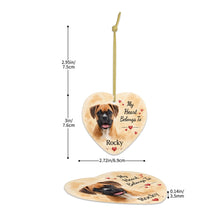 Load image into Gallery viewer, Boxer Dog Ornament - My Heart Belongs To Design - Personalized with Name-Christmas Ornament-Boxer,Christmas,Personalize Artwork-5