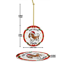 Load image into Gallery viewer, Cavalier King Charles Spaniel Christmas Ornament - Personalized Whimsical Holiday Cartoon Art Design - with Name-Christmas Ornament-Cavalier King Charles Spaniel,Christmas,Personalize Artwork-5