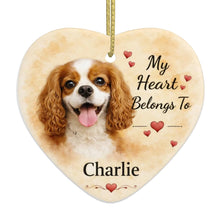 Load image into Gallery viewer, Cavalier King Charles Spaniel Dog Ornament - My Heart Belongs To Design - Personalized with Name-Christmas Ornament-Cavalier King Charles Spaniel,Christmas,Personalize Artwork-4