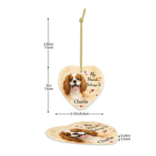 Load image into Gallery viewer, Cavalier King Charles Spaniel Dog Ornament - My Heart Belongs To Design - Personalized with Name-Christmas Ornament-Cavalier King Charles Spaniel,Christmas,Personalize Artwork-5