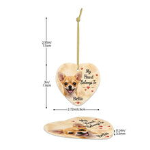 Load image into Gallery viewer, Chihuahua Dog Ornament - My Heart Belongs To Design - Personalized with Name-Christmas Ornament-Christmas,Personalize Artwork-5