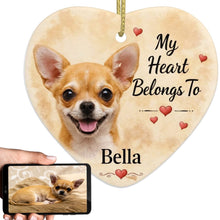 Load image into Gallery viewer, Chihuahua Dog Ornament - My Heart Belongs To Design - Personalized with Name-Christmas Ornament-Christmas,Personalize Artwork-1