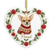 Load image into Gallery viewer, Chihuahua Ornament - Personalized Heart Shaped Christmas Rose Border - with Name-Christmas Ornament-Chihuahua,Christmas,Personalize Artwork-4
