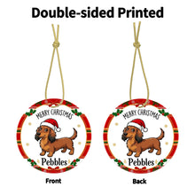 Load image into Gallery viewer, Dachshund Christmas Ornament - Personalized Whimsical Holiday Cartoon Art Design - with Name