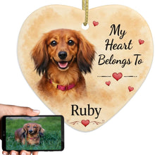 Load image into Gallery viewer, Dachshund Dog Ornament - My Heart Belongs To Design - Personalized with Name-Christmas Ornament-Christmas,Dachshund,Personalize Artwork-1